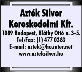 AZTÉK SILVER KERESKEDELMI KFT.