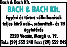 BACH ÉS BACH ADÓTANÁCSADÓ ÉS KÖNYVELŐ KFT.