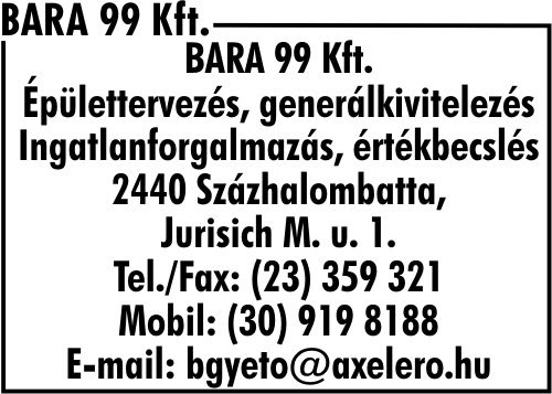 BARA 99 KFT.