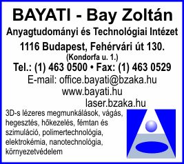 BAY ZOLTÁN ALKALMAZOTT KUTATÁSI ALAPÍTVÁNY ANYAGTUDOMÁNYI ÉS TECHNOLÓGIAI INTÉZE