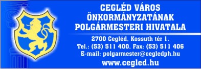 CEGLÉD VÁROS ÖNKORMÁNYZATÁNAK POLGÁRMESTERI HIVATALA