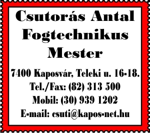 CSUTORÁS ANTAL FOGTECHNIKUS MESTER