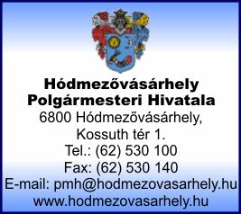HÓDMEZŐVÁSÁRHELY POLGÁRMESTERI HIVATALA