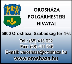 OROSHÁZA VÁROS POLGÁRMESTERI HIVATALA