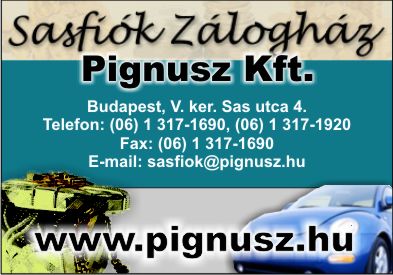 PIGNUSZ KFT. - SASFIÓK ZÁLOGHÁZ