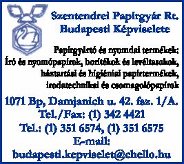 SZENTENDREI PAPÍRGYÁR RT. BUDAPESTI KÉPVISELETE